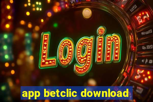 app betclic download